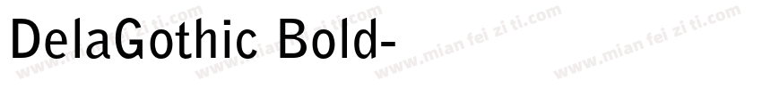DelaGothic Bold字体转换